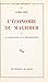L'économie du Maghreb (1) : La colonisation et la décolonisation (French Edition)