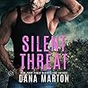 Silent Threat by Dana Marton