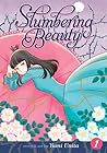 Slumbering Beauty, Vol. 1 by Yumi Unita