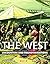 West, The: Encounters and T...