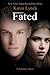 Fated (Relentless, #6)