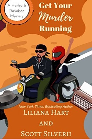 Get Your Murder Running (Harley and Davidson #4)