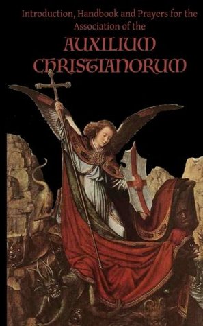 Prayers of the Auxilium Christianorum (Paperback)