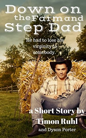 Down on the Farm and Step Dad (Kindle Edition)