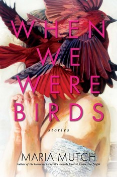 When We Were Birds (Hardcover)