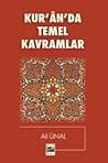 Kur'an'da Temel Kavramlar by Ali Ünal