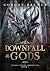 Downfall of the Gods (Clovel Sword Chronicles #3)