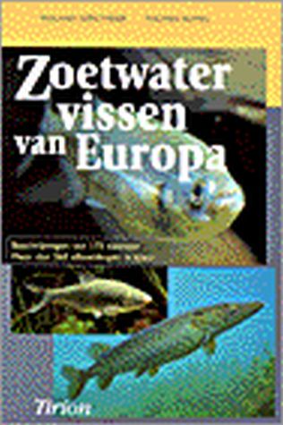Zoetwatervissen Van Europa (Hardcover)