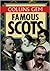 Famous Scots (Collins Gems)