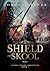 Shield of Skool (Clovel Sword Chronicles #1)
