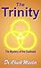 The Trinity: The Mystery of the Godhead