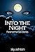 Into the Night: Paranormal Sex Stories
