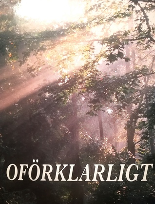 Oförklarligt