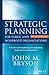 Strategic Planning for Public and Nonprofit Organizations by John M. Bryson Strategic Planning for Public and Nonprofit Organizations by John M. Bryson