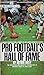Pro Football's Hall of Fame
