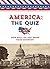 America: The Quiz: How Well...
