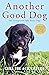 Another Good Dog: One Famil...