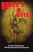 Hell's Bells: Wicked Tunes,...