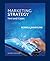 Marketing Strategy: Text and Cases