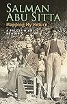 Book cover for Mapping My Return: A Palestinian Memoir
