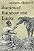 Stories of Rainbow and Lucky