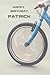 Happy Birthday Patrick by Christopher Adams