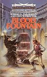 Blood Fountain (Swords of Raemllyn #3) Blood Fountain (Swords of Raemllyn #3)