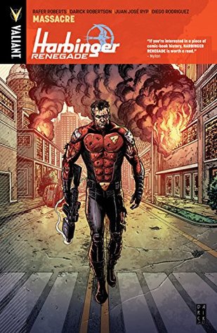 Harbinger Renegade, Vol. 2: Massacre