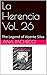 La Herencia Vol. 26: The Le...