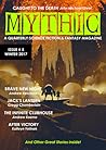 Mythic #5: Winter 2017 (Volume 5)