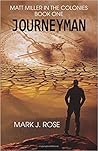 Journeyman (Matt Miller in the Colonies #1)