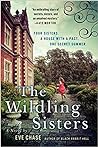 The Wildling Sisters by Eve  Chase