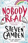 Nobody Real by Steven Camden