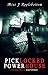 Picklocked Powerhouse (Lock...