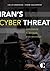 Iran’s Cyber Threat by Collin Anderson