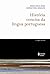 História concisa da língua portuguesa (De Linguística) by Renato Miguel Basso