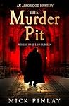 The Murder Pit