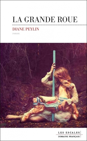 La grande roue (Paperback)