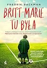 Britt-Marie tu była