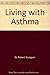 Living with Asthma