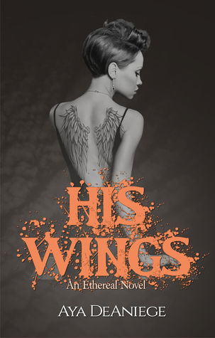 His Wings (The Ethereal, #2)