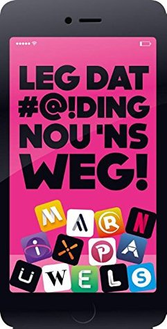 Leg dat #@!ding nou 'ns weg!