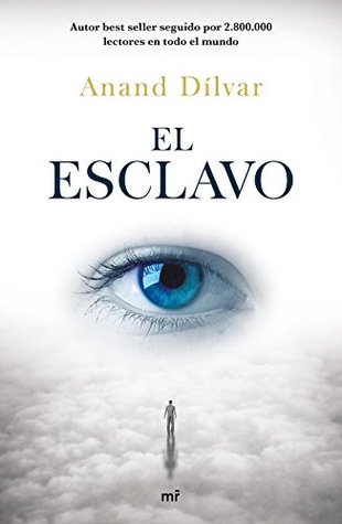 El esclavo (Spanish Edition)