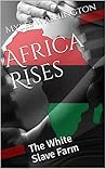 Africa Rises: The...