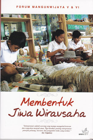 Membentuk Jiwa Wirausaha (Paperback)
