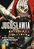 Jugosławia. Rozsypana układ...
