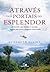 Através dos portais do esplendor by Elisabeth Elliot