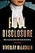 Full Disclosure (Jilly Trui...
