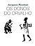 Os Donos do Orvalho