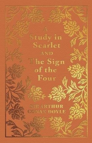 A Study in Scarlet and The Sign of the Four